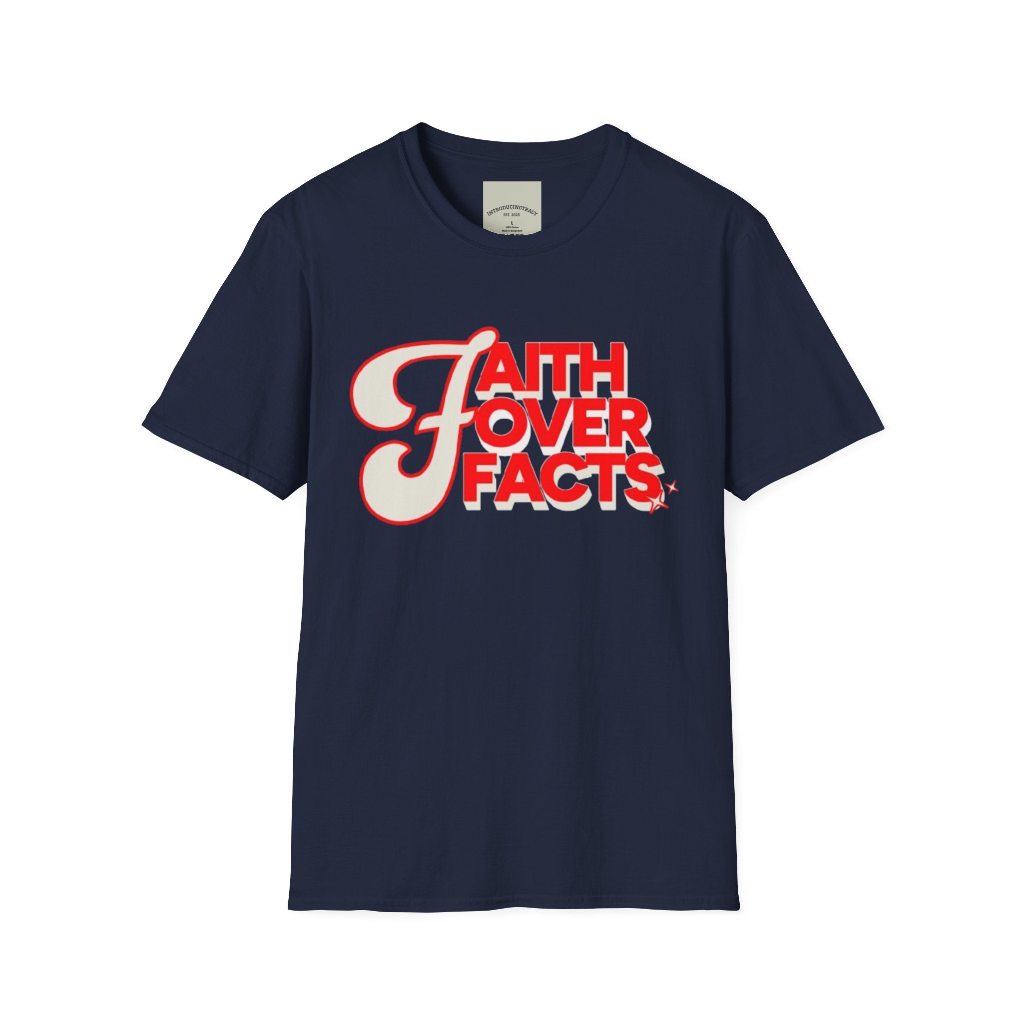 Faith Over Facts Tee