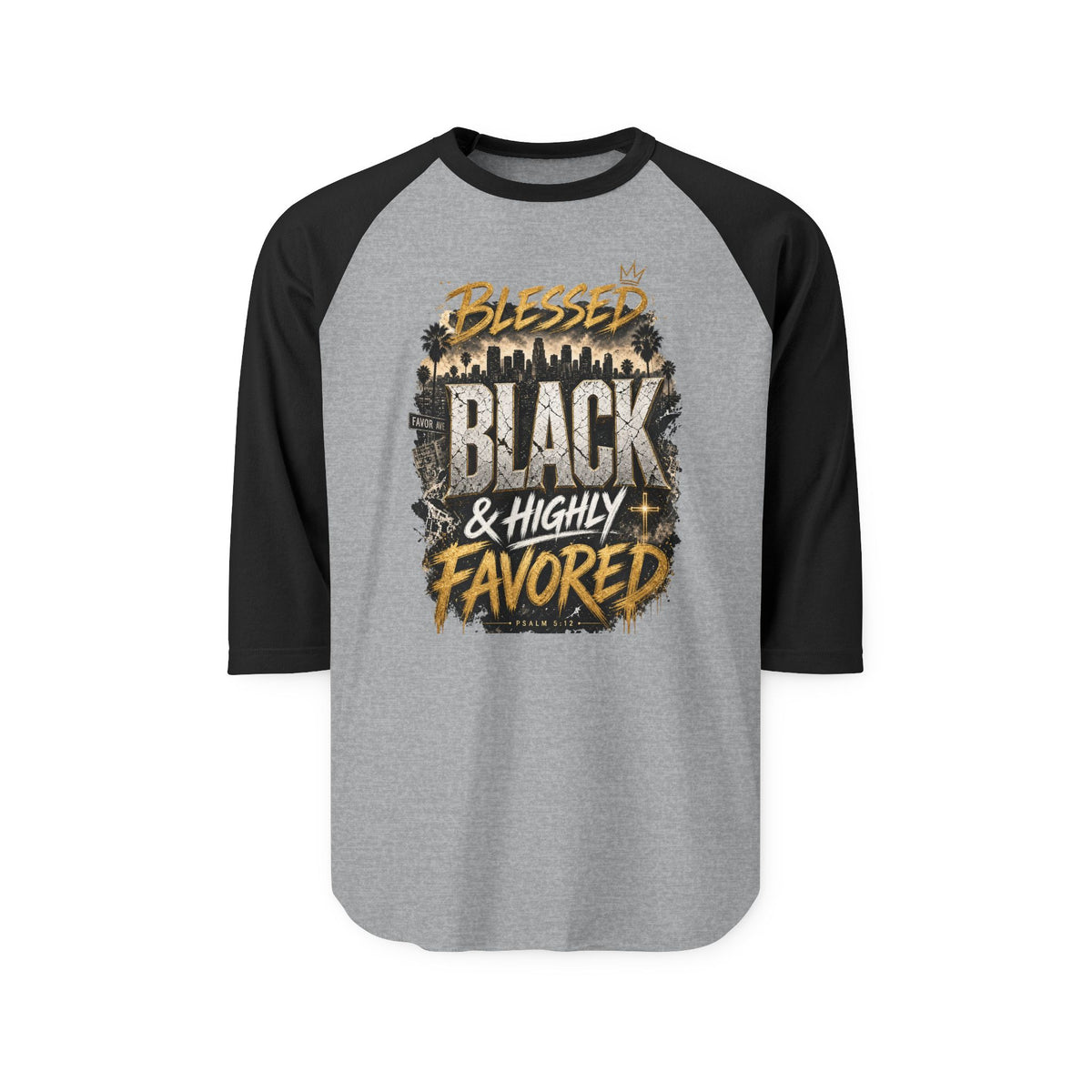 Blessed Black & Highly Favored Tee