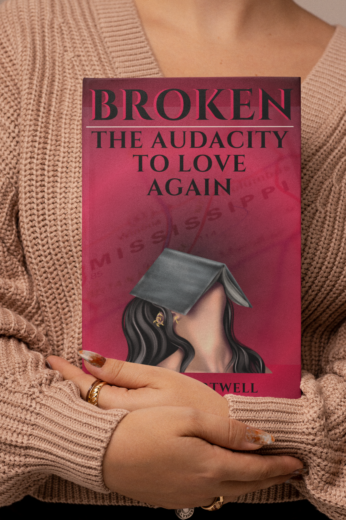 BROKEN: THE AUDACITY TO LOVE AGAIN